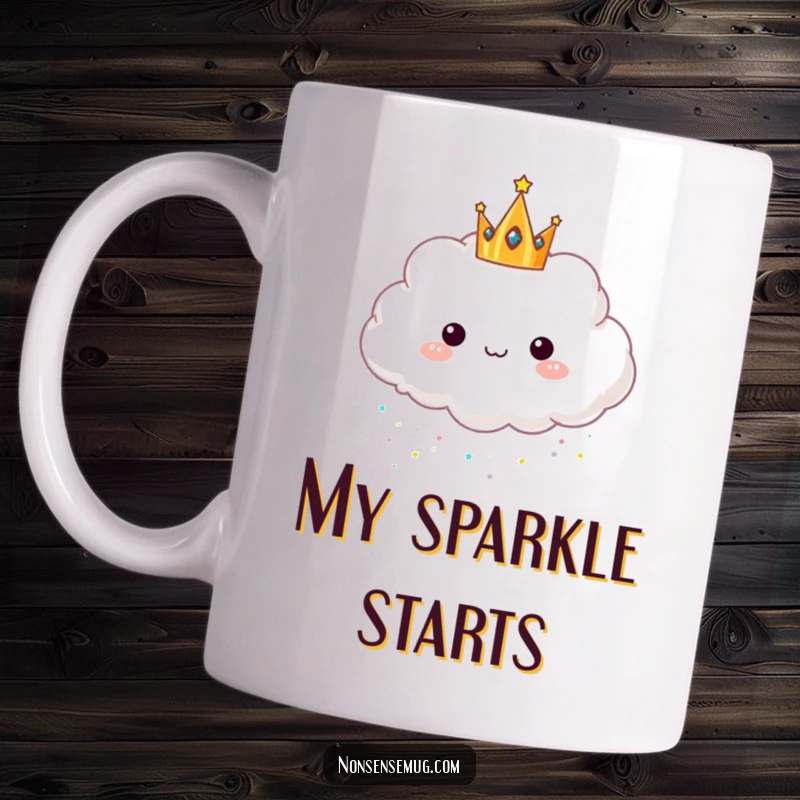 Funny mug with a fluffy cloud wearing a tiny crown, joyfully raining glitter, bringing a touch of royal sparkle to your day.