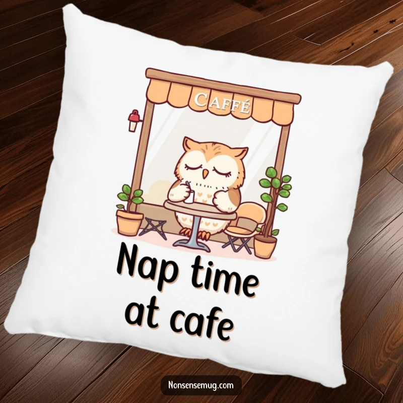 Funny Pillow featuring a sleepy owl dining at a tiny cafe, perfect for adding a touch of cozy humor to decor.