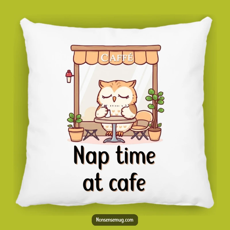 Funny Sleepy Owl Cafe Pillow: Cozy Comfort Gift