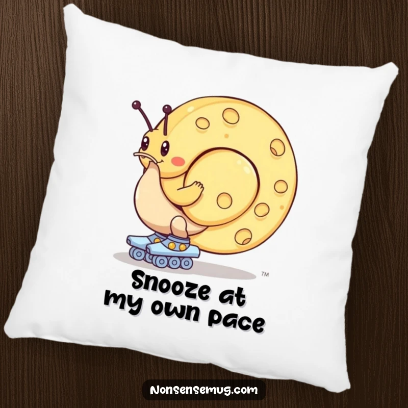 Funny pillow: A snail on roller skates comically struggles to push a huge wheel of cheese, a scene of determined effort.