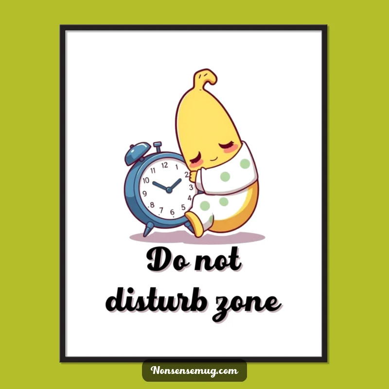 Funny Sleepy Banana Art Print - Hilarious Morning Mood Decor Gift