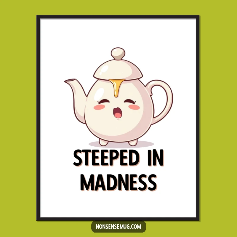 Funny Teapot Self-Pour Digital Print: Aggressive Pouring Action, Instant Humor Gift