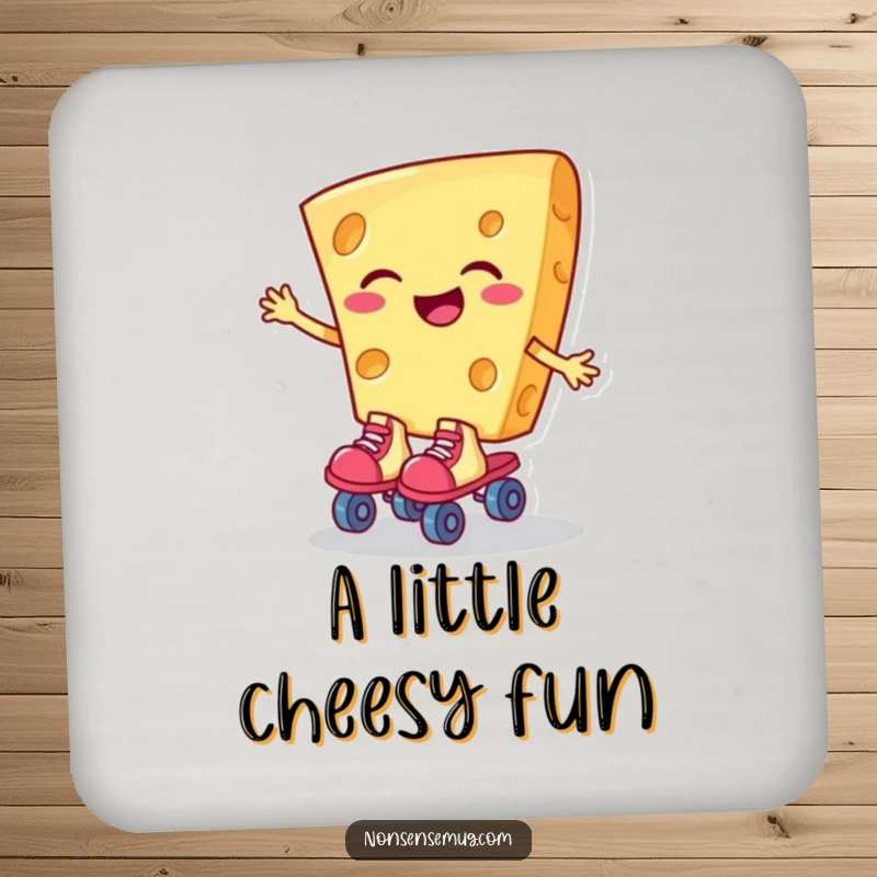 Funny drink coaster featuring a giggling slice of cheese on roller skates, adding a humorous touch to any surface.