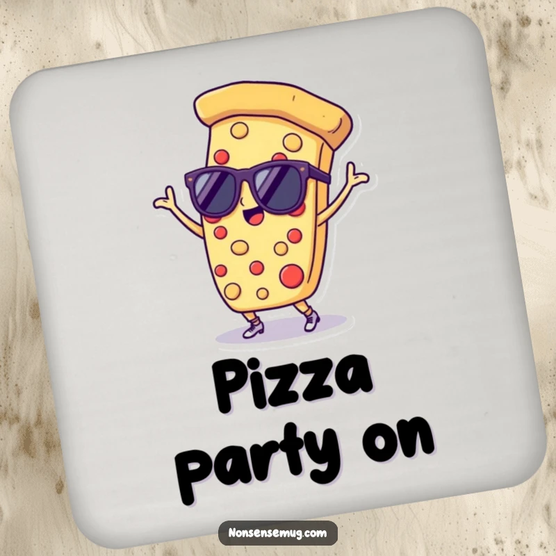 Funny drink coaster with a dancing pizza slice wearing sunglasses, adding a cool and humorous element to beverage placement.