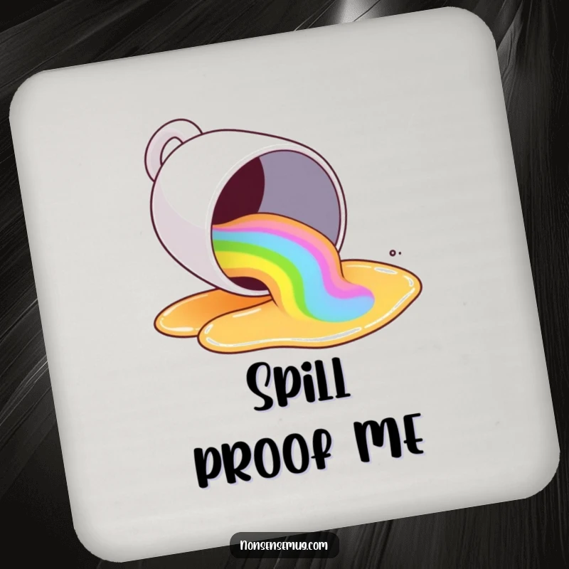 Funny coffee mug spilling a rainbow of liquid, on a drink coaster, protecting surfaces with vibrant humor.