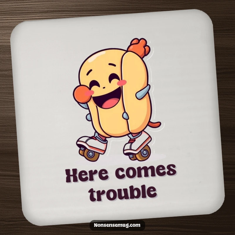 Funny coaster: A grinning hot dog on roller skates, hilariously about to crash. Protects furniture with a dose of humor.