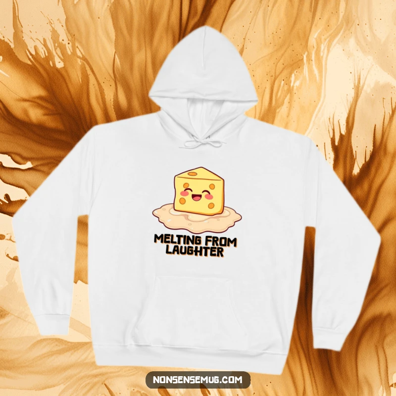 Funny Melting Cheese Hoodie: Cheese melting into laughter, offering cozy comfort and hilarious humor.