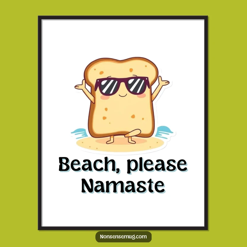 Free Printable Wall Art: Funny Yoga Toast on Beach Downloadable Home Decor