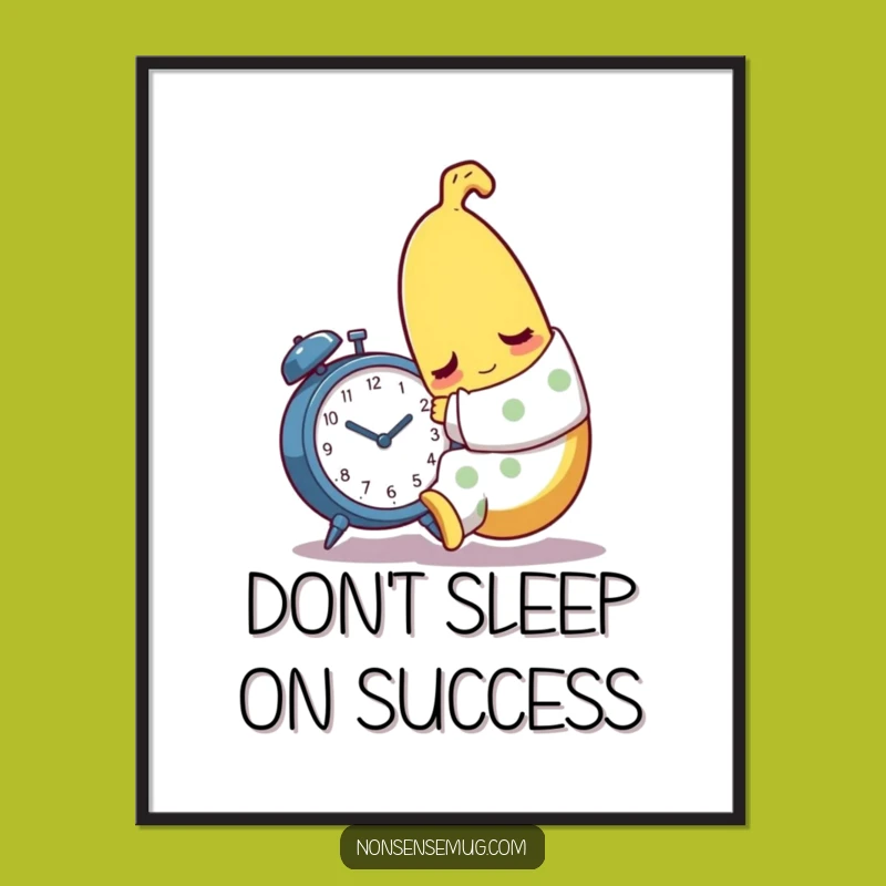 Funny Free Printable Wall Art: Sleepy Banana Alarm Hug, Hilarious Downloadable Home Decor Gift