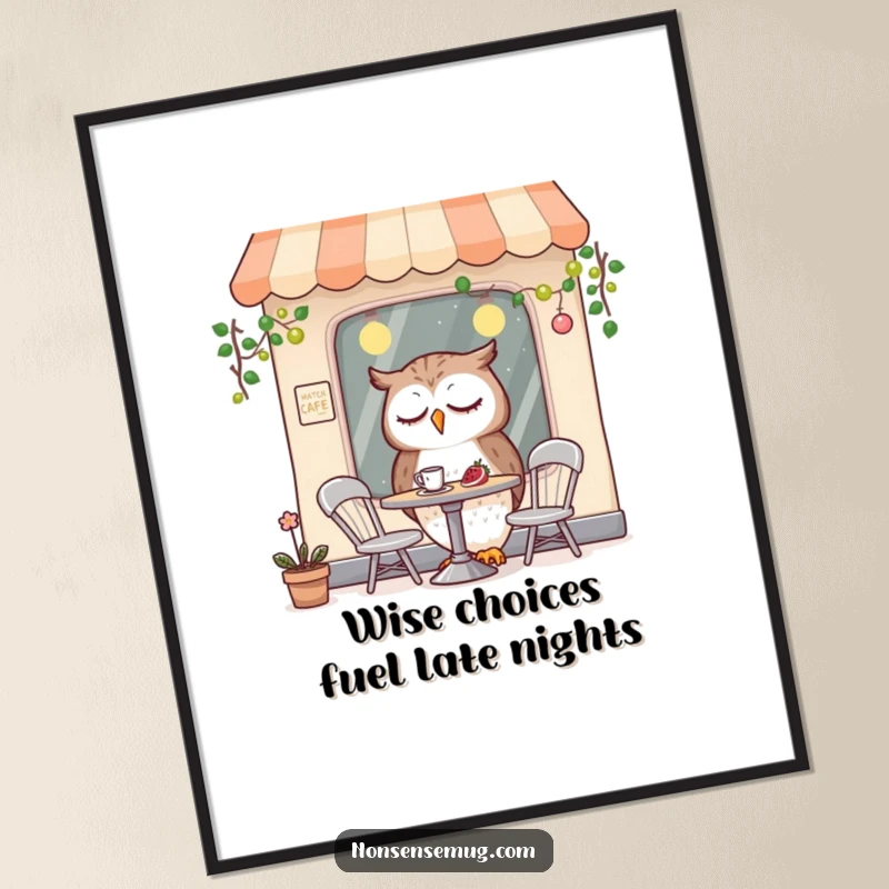 Funny Free Printable Wall Art: Sleepy owl enjoying a coffee at a charming tiny cafe, whimsical decor