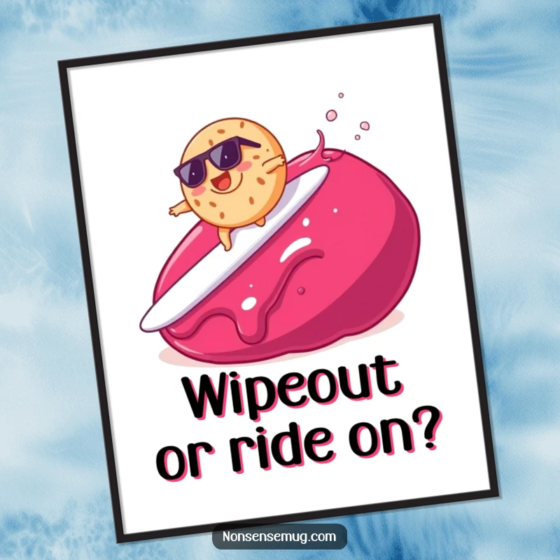 Funny Free Printable Wall Art of a bagel wearing sunglasses, joyfully surfing on a giant blob of glistening jam.