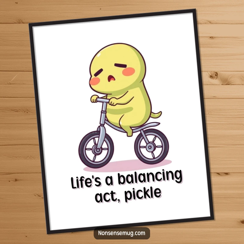 Funny Free Printable Wall Art: A determined pickle focused on riding a unicycle, perfect for a laugh.