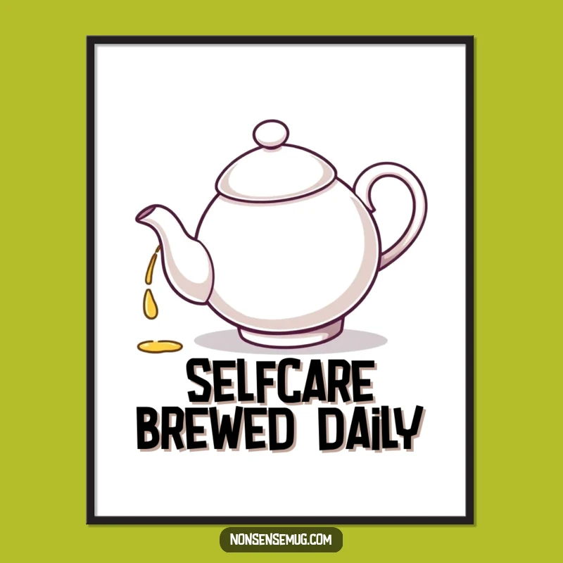 Funny Free Printable Wall Art: Absentminded Teapot Loop, Hilarious Downloadable Home Decor Gift