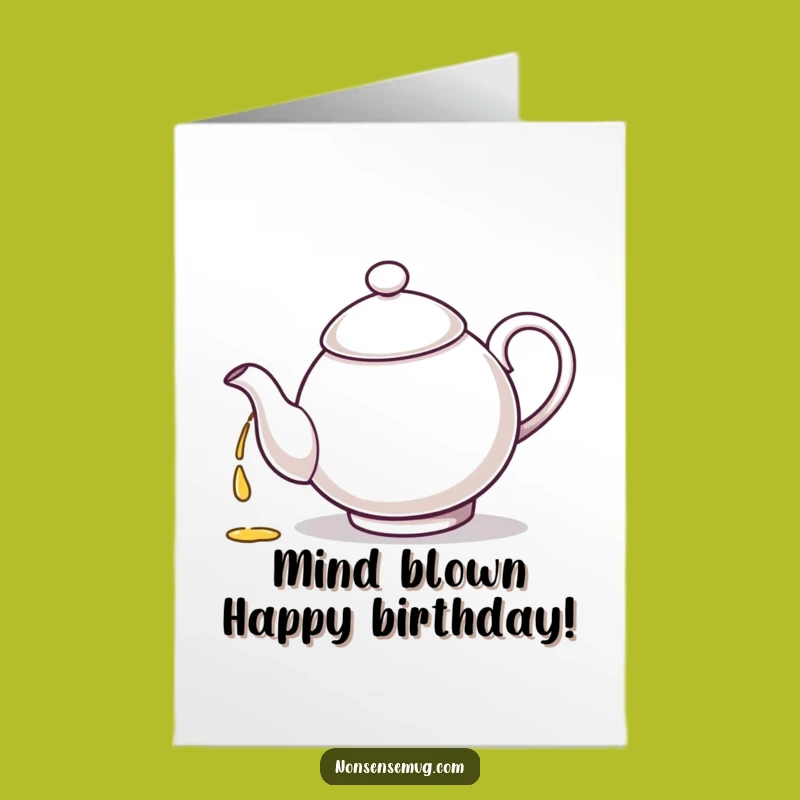 Free Printable Birthday Card: Absentminded Teapot's Funny Loop, Downloadable Gift for Tea Lovers