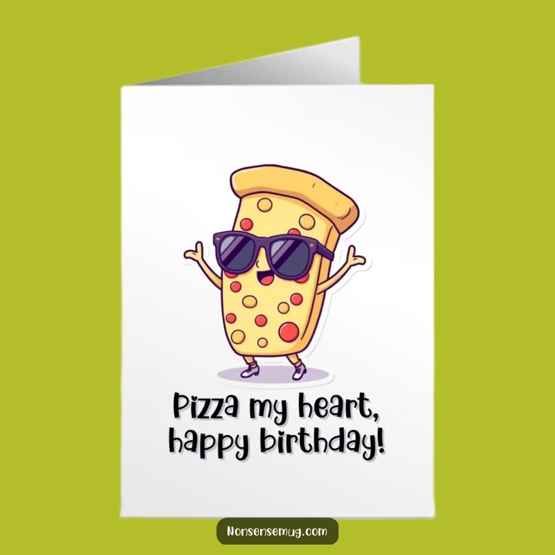 Free Printable Birthday Card: Dancing Pizza Slice, Funny Downloadable Greeting for Foodie Fun