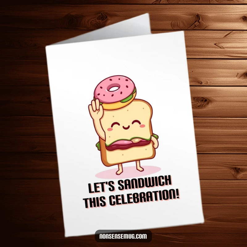 Funny free printable birthday card: a sandwich with legs awkwardly attempts a high five with a donut, resulting in food friendship.
