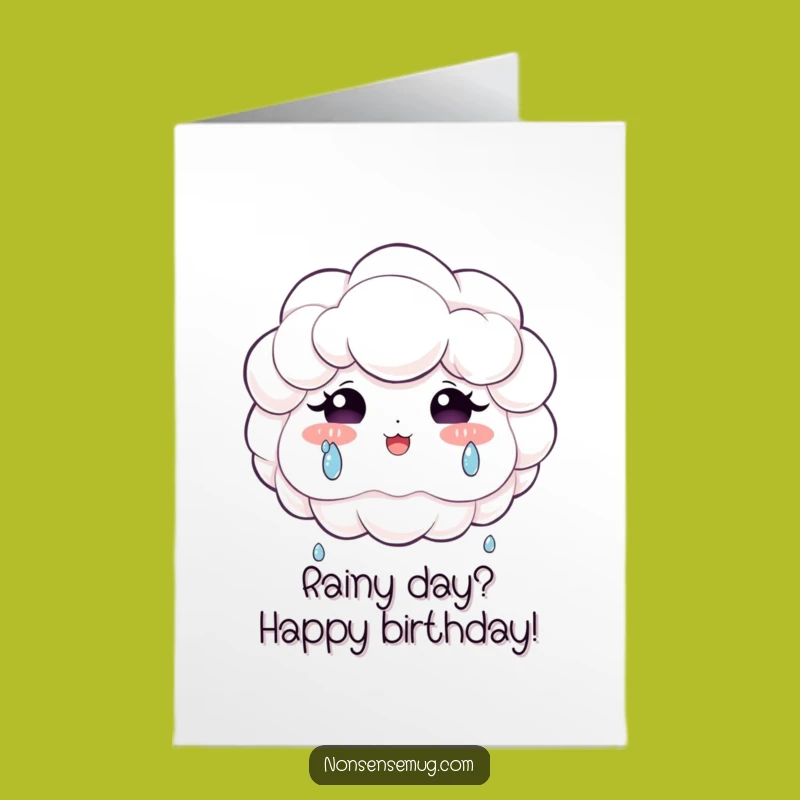 Free Printable Birthday Card: Joyful Cloud Tears Funny Downloadable Gift