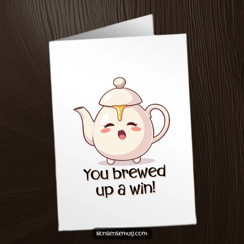 Funny Free Printable Congratulations Card: An aggressive teapot pours a cascade of tea onto its own lid, a humorous display.