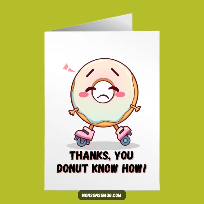 Free Printable Thank You Card: Confused Donut Skates, Downloadable Gratitude