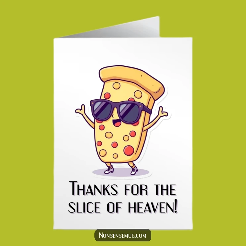 Free Printable Thank You Card: Dancing Pizza Slice, Funny Downloadable Thanks for the Amazing Treat