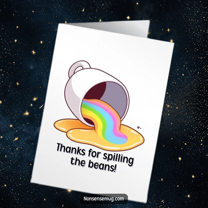 Funny Free Printable Thank You Card: A coffee mug tips over, spilling a rainbow of liquid, a fun DIY gift.