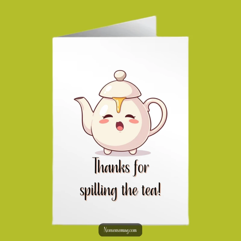 Free Printable Thank You Card: Aggressive Teapot Funny Downloadable Gift