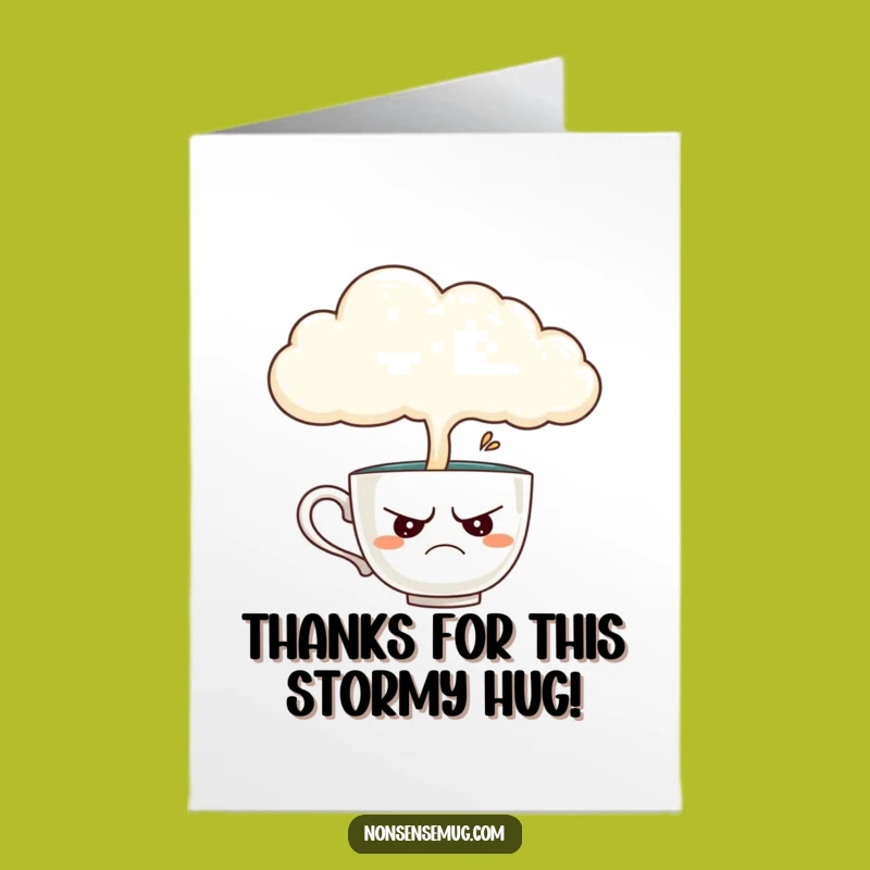 Free Printable Thank You Card: Grumpy Teacup, Funny Downloadable Thanks for Support